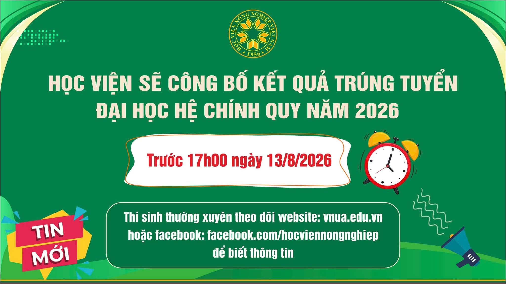Học viện sẽ công bố kết quả trúng tuyển đại học hệ chính quy năm 2026: trước 17h00 ngày 13/8/2026